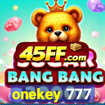 onekey 777